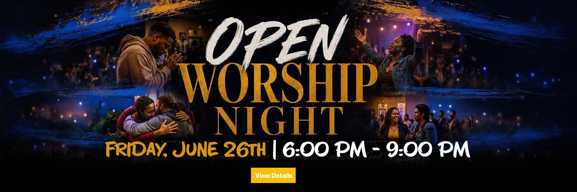 Open Worship banner with various piictures of people in worship. Click for details