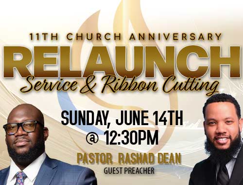 a banner advertising the 11th anniversaryon June 14th with a photo of Pastor Rashad Dean and Pastor Williams. Click for details