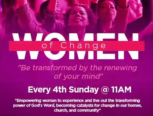 a pink banner with a group of women to annoiunce the Women of Change Ministry